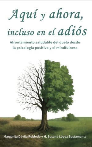 Aquí y ahora, incluso en el adiós